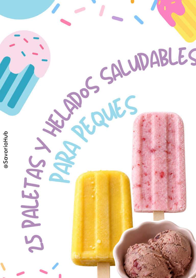 25 Paletas y Helados Saludables para Peques